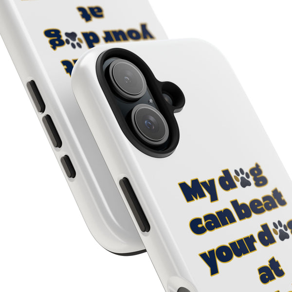 Dog Lover Phone Case - My Dog Can Beat Your Dog at Pickleball, Tough Case for Pet Owners, Dog-Themed Gift, Funny Phone Cover, Unique Gift