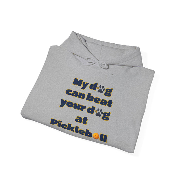 Pickleball Playful Dog Lover's Hoodie, Unisex Pet Sweatshirt, Pickleball Enthusiast Gift, Funny Dog Sweatshirt for Pet Owners