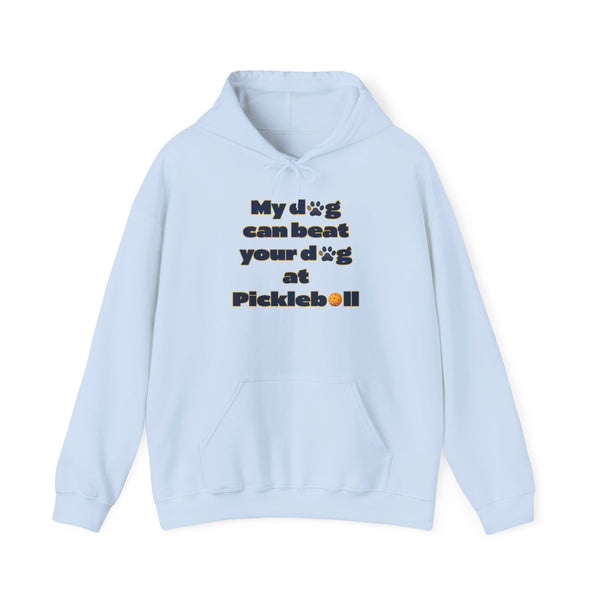 Pickleball Playful Dog Lover's Hoodie, Unisex Pet Sweatshirt, Pickleball Enthusiast Gift, Funny Dog Sweatshirt for Pet Owners