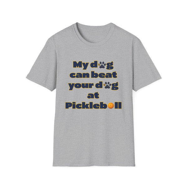 Funny Dog Lover T-Shirt, Pet Owner Gift, Pickleball Shirt, Unisex Tee for Dog Lovers, Perfect for Casual Wear