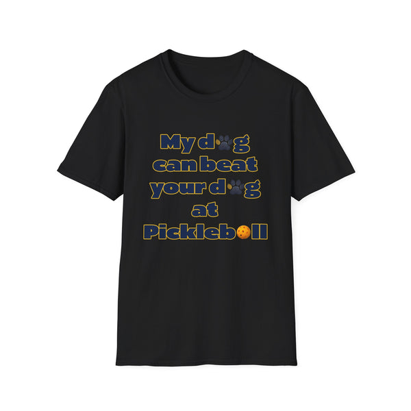 Funny Dog Lover T-Shirt, Pet Owner Gift, Pickleball Shirt, Unisex Tee for Dog Lovers, Perfect for Casual Wear