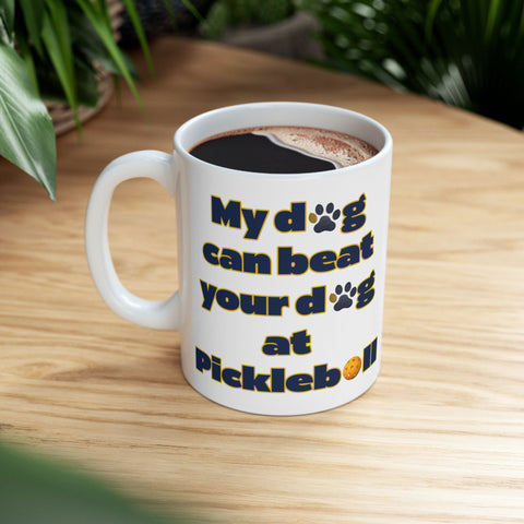 Dog Mom Ceramic Mug - Pickleball Dog Lovers Gift, Coffee Mug for Dog People, Funny Dog Owner Gift, Pet Lover Mug, Personalized Dog Mom Gift