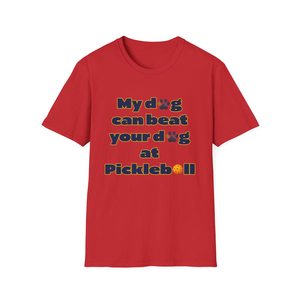 Funny Dog Lover T-Shirt, Pet Owner Gift, Pickleball Shirt, Unisex Tee for Dog Lovers, Perfect for Casual Wear